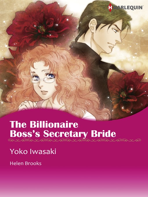 Title details for The Billionaire Boss's Secretary Bride by Yoko Iwasaki - Available